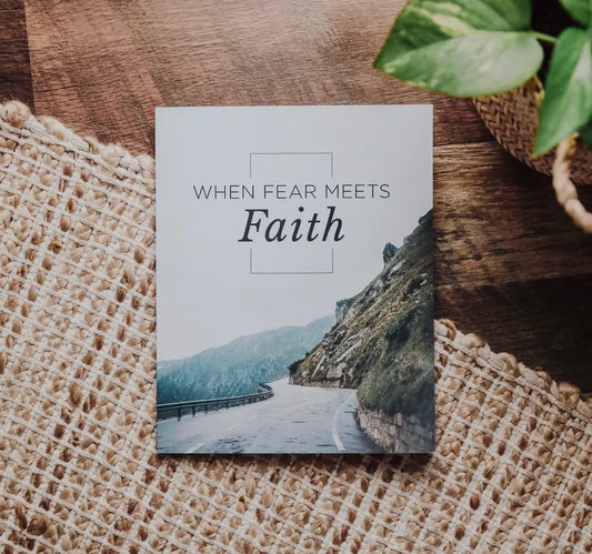 When Fear Meets Faith - Men
