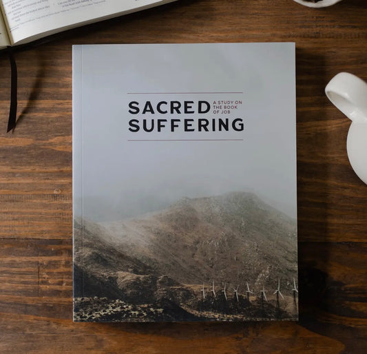 Sacred Suffering | A Study On the Book of Job - Men